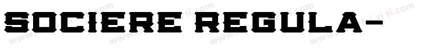Sociere Regula字体转换